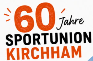 60 Jahre SPORTUNION KIRCHHAM!
